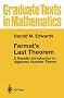 Fermat's Last Theorem: A Genetic Introduction to Algebraic Number Theory (Graduate Texts in Mathematics)