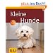 Kleine Hunde (GU Tierratgeber)