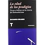 La edad de los prodigios: Terror y belleza en la c&hellip de Richard Holmes