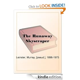 The Runaway Skyscraper (Kindle Edition)