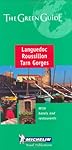 Michelin the Green Guide Languedoc, Roussillon, Tarn Gorges (Michelin Green Guides)