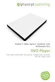 DVD-Player & -Rekorder: DVD Player: DVD-Video, DVD-Audio, Blu-ray Disc, Compact Disc, CD-ROM, HD DVD, Video scaler