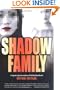 Shadow Family