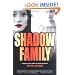 Shadow Family