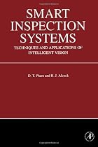 Smart Inspection Systems: Techniques and Applications of Intelligent Vision