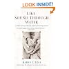 Like Sound Through Water: A Mother's Journey Through Auditory Processing Disorder