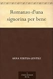 Romanzo d'una signorina per bene
