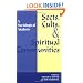 Sects, Cults, and Spiritual Communities: A Sociological Analysis