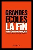 Grandes �coles : La fin d'une exception fran�aise