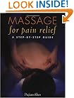 Massage for Pain Relief: A Step-by-Step Guide