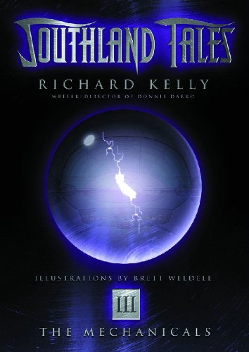 Southland Tales Book 3: The Mechanicals (Bk. 3)