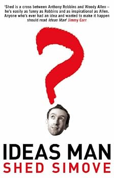 ideas man - shed simove ideas man - shed simove