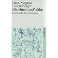 Mittelma� und Wahn: Gesammelte Zerstreuungen (suhrkamp taschenbuch)