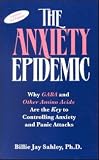 Anxiety Epidemic by Sahley