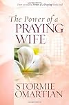 The Power of a Praying® Wife Deluxe Edition