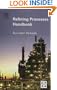 Refining Processes Handbook