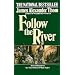 Follow the River