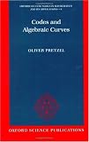 Codes and Algebraic Curves (Oxford Lecture Series in Mathematics and Its Applications, 8)