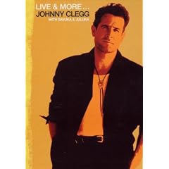 Johnny Clegg : Live & More