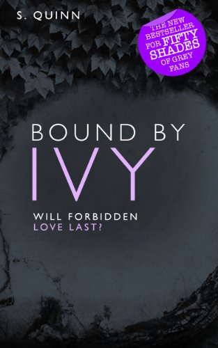 Bound By Ivy (Devoted, Book 3) by SK Quinn