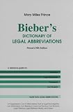  : Bieber's Dictionary of Legal Abbreviations