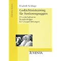 Ged�chtnistraining f�r Seniorengruppen: 24 unterhaltsame Stundenfolgen f�r Gruppenleitungen (Edition Sozial)
