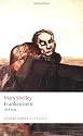 Frankenstein: or `The Modern Prometheus': The 1818 Text (Oxford World's Classics)