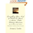 Everything You Need to Know to Start a Santa Letter Writing Business: Write Santa and Other Holiday Letters Year-round by Donna L. Turello