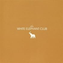 The White Elephant Club
