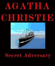 The Secret Adversary : Illustrated