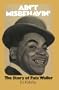 Ain't Misbehaving: The Story Of Fats Waller (Da Capo Paperback)