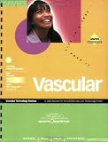 Vascular Technology Review: A Q&A Review for the ARDMS Vascular Technology Exam