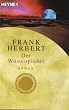 Der W�stenplanet: Roman