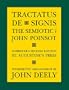 Tractatus de Signis: The Semiotic of John Poinsot
