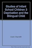 Studies of infant school children