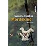 Mordskind: Kriminalroman von Susanne Mischke