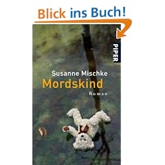 Mordskind: Kriminalroman