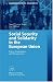 Social Security and Solidarity in the European Union: Facts, Evaluations, and Perspectives (Contributions to Economics)