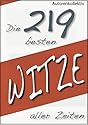 Die 219 besten Witze aller Zeiten