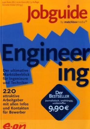 Matchbox Media Jobguide Engineering: 220 attraktive  Arbeitgeber mit  allen Infos und Kontakten f&uuml;r Bewerber