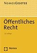 �ffentliches Recht: Nomos Gesetze. Rechtsstand: 23. August 2012