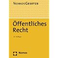 �ffentliches Recht: Nomos Gesetze. Rechtsstand: 23. August 2012