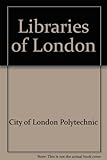 Libraries of London