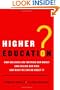 Higher Education?: How Colleges Are Wasting Our Money and Failing Our Kids---and What We Can Do About It