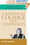 A Woman of Courage & Compassion: Conversations with the Rev. Dr. Joan Brown Campbell