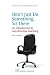 Don't Just Do Something, Sit There: An Introduction to Non-Directive Coaching