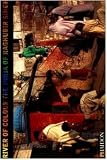 River of Colour: The India of Raghubir Singh
