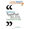 Building a TypePad Blog People Want to Read