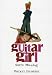 Guitar Girl (Poche)