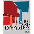 Custom and Innovation: John Miller and Partners